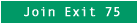 [Join Exit 75] 