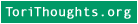 ToriThoughts.org