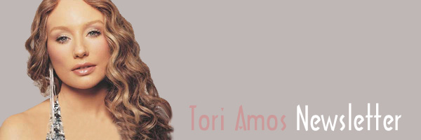 ToriAmos.com Newsletter